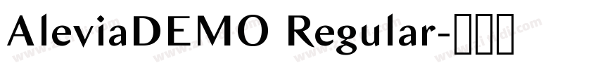 AleviaDEMO Regular字体转换